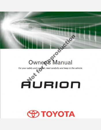 toyota aurion 2009 2010 & 2011 owners manual